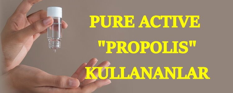 Etat pur ürünleri: Pure active propolis kullananlar ve kullanıcı yorumları